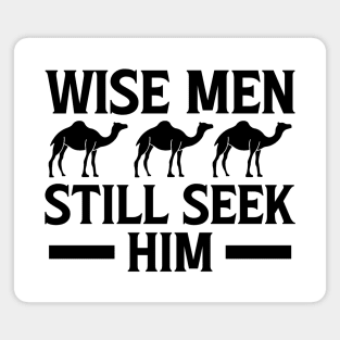 Wise Men Still Seek Him Christian Magnet